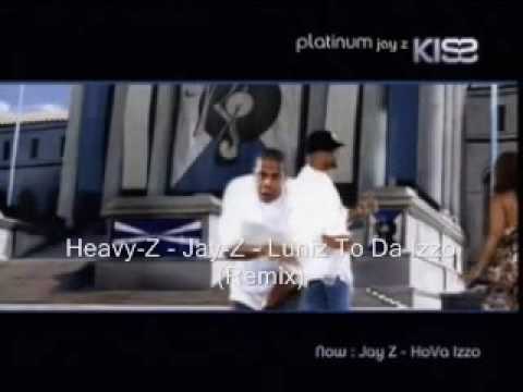 Heavy-Z - Jay-Z - Luniz To Da Izzo [BOOTLEG]