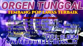 Download lagu TEMBANG POP KENANGAN LAWAS || ORGEN TUNGGAL || ANDHIKA MUSIC mp3