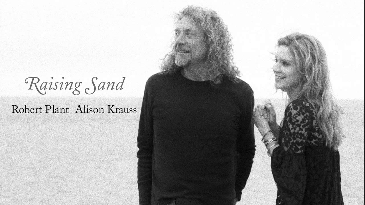  Robert Plant & Alison Krauss - 