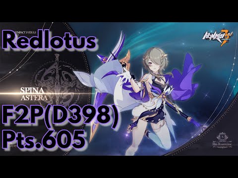 Honkai Impact 3rd F2P 5.7 Redlotus (D398) Pts.605 Rita(AK:A)