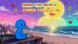 Download lagu MOMONON - CANDA TAWAMU COVER SAND THE BEACH ID mp3 Download lagu MOMONON - CANDA TAWAMU COVER SAND THE BEACH ID mp3