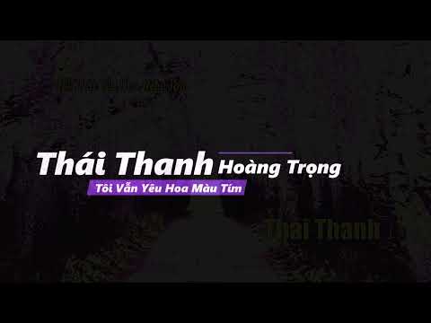 Tôi vẫn yêu màu hoa tím Sheet - Thái Thanh