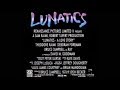 Lunatics A Love Story Trailer