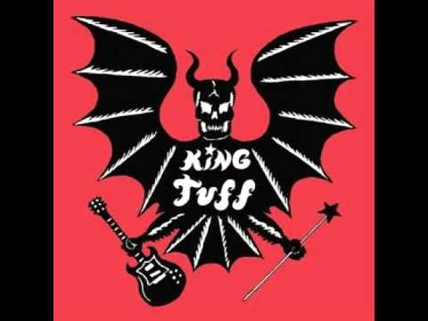 King Tuff - Anthem