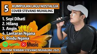 Download lagu LAGU AMBON POPULER | SEPI DIHATI Cover STEVANO MUHALING FULL ALBUM TERBARU 2025 | PALING DICARI !!! mp3