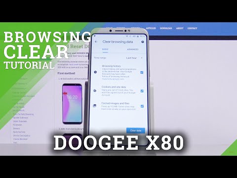 How to Clear Browsing Data in DOOGEE X80 – Clear Browsing History
