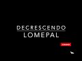 Lomepal -  Decrescendo (Karaoke piano)