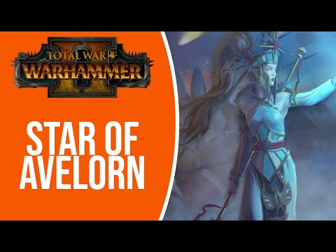 #8 Star of Avelorn - Alarielle - Quest Battle - Total War: Warhammer 2