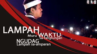 Download lagu LAMPAH - LAGU KARYA KANG DEDI MULYAD (EMKA-9) mp3