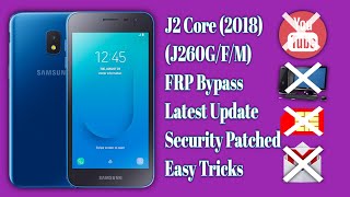 Samsung J2 Core (SM J260) Google Account/FRP Bypass 2022 || Android 8.1.0 New Trick Without PC