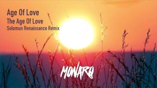 Age Of Love - The Age Of Love (Solomun Renaissance Remix)