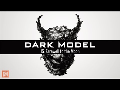 Dark Model - Farewell to the Moon (Cinematic Soundscape/Ambient)