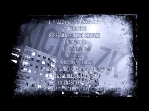 Kicior ZK - Znasz Ten Stan