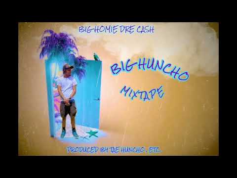 Big Homie Dre Cash - Every Other Week