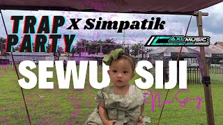 Download lagu YANG DIPAKE DI LAP.Tarik•Trap Party SEWU SIJI•AXL MUSIC•MEMED POTENSIO mp3
