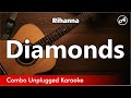 Rihanna - Diamonds (karaoke acoustic)