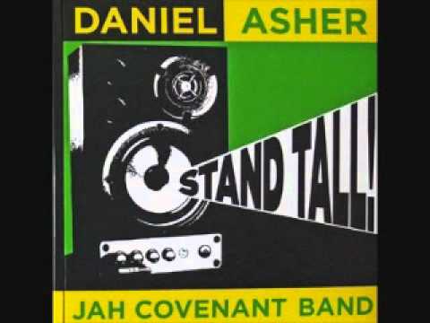 Daniel Asher & Jah Covenant Band - Give Jah praise