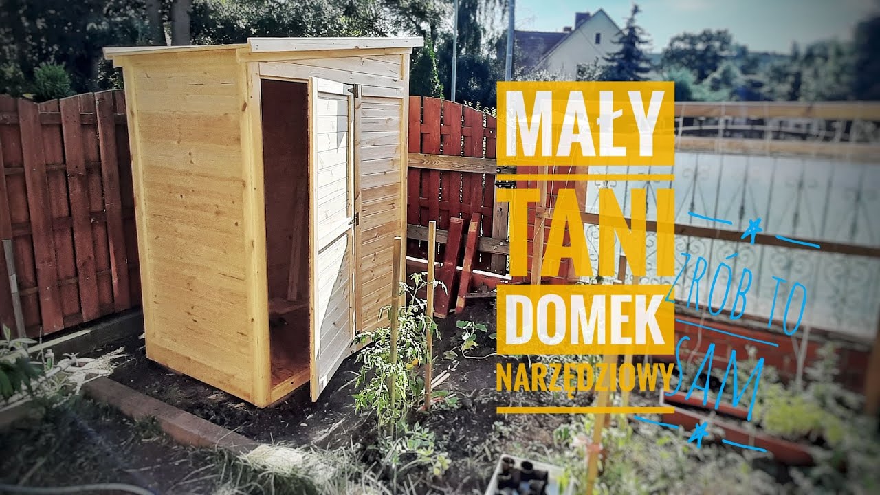 JAK ZROBIĆ MAŁY TANI DOMEK NARZĘDZIOWY - HOW TO MAKE A SMALL AND CHEAP TOOL HOUSE