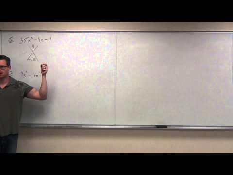 Intermediate Algebra Lecture 6.4:  Factoring Polynomials (Trinomials) in General