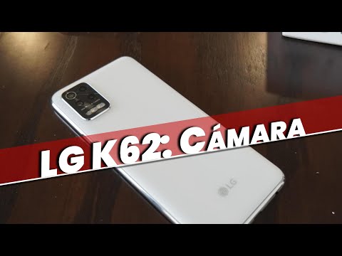 Lg k62 | Prueba de cámara, precio y características.