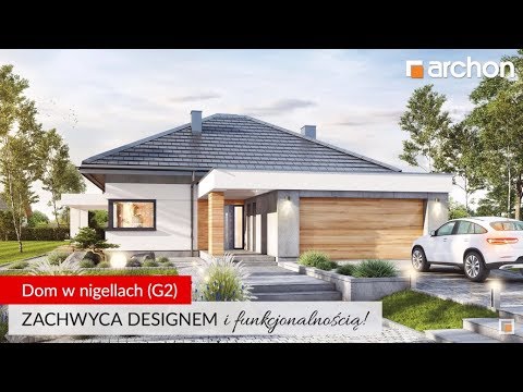 Dom w nigellach (G2) - Nowoczesna i komfortowa parterówka I ARCHON+ Projekty Domów