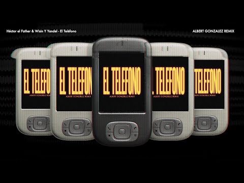 EL TELÉFONO REMIX - Héctor El Father, Wisin & Yandel (Tech House Remix) by Albert González
