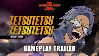 MY HERO ONE'S JUSTICE 2 – Tetsutetsu Gameplay Trailer