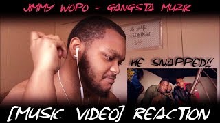 Jimmy Wopo - Gangsta Muzik [Music Video] REACTION