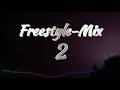 Freestyle-Mix 2