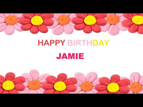 Jamie   Birthday Postcards & Postales - Happy Birthday
