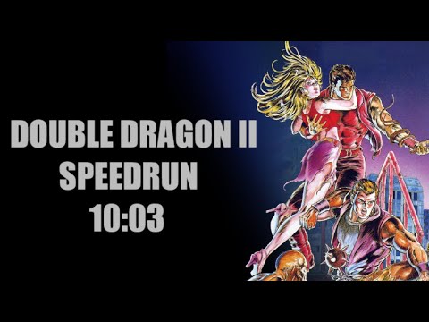 Double Dragon II: The Revenge (NES) Speedrun in 10:03 (Obsolete, new WR in desc.)