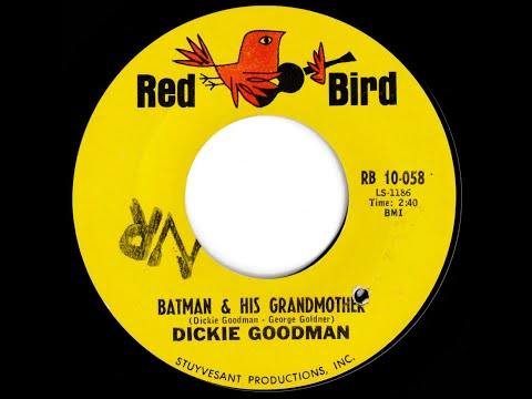 Dickie Goodman - Batman And His Grandmother (1966)