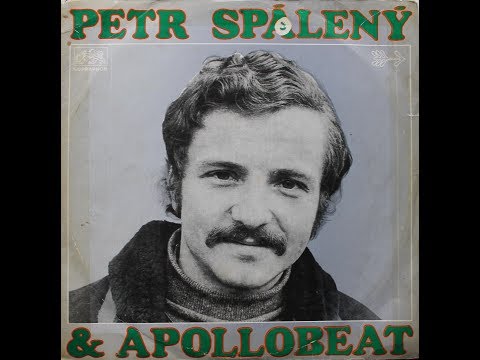 Petr Spálený & Apollobeat (1969) (Celé album/Full album)