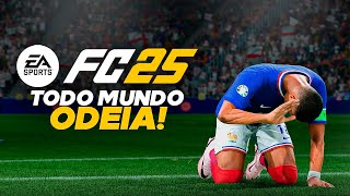 POR QUE TODO MUNDO ODEIA O EA FC 25?
