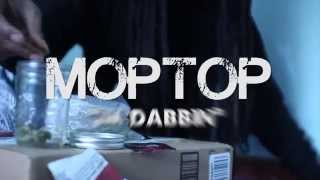 Moptop - I'm Dabbin #NashMade Official Video @MOPTOPMARLEY