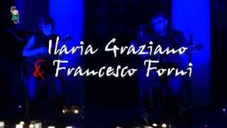 Ilaria Graziano & Francesco Forni - Is This The Time (Live)