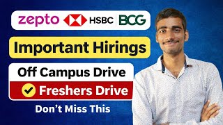 Zepto | HSBC | BCG Off Campus Hiring 2026 🔥 Freshers Drive | Apply Now