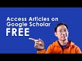 How to Access Paid Research Papers Free of Cost | Google Scholar Library Links