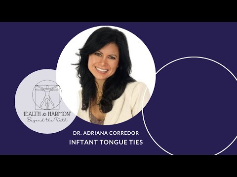 Infant Tongue Ties | Dr. Adriana Corredor