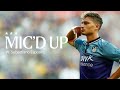 MIC'D UP | Sebastiano Esposito wears a microphone during gala match.