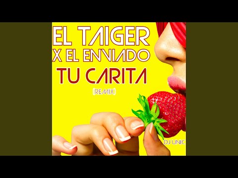 Tu Carita (Remix)