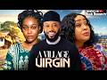 A VILLAGE VIRGIN UCHE MONTANA FREDRICK LEONARD CHIOMA NWOSU 2026 NOLLYWOOD LATEST MOVIES