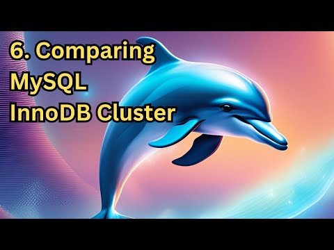 MySQL InnoDB Cluster Group Replication - Part 6 - Comparing InnoDB Cluster with Other HA Solutions