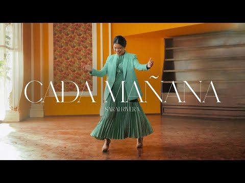 Sarai Rivera | Cada mañana (Video Oficial)