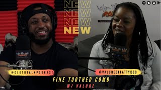 Valure On Fatty Koo, Miguel, Music Industry Truths &amp; More [CLOTH TALK PODCAST]