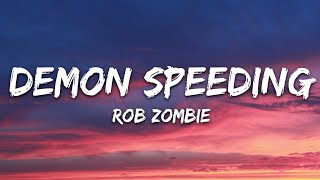 Rob Zombie - Demon Speeding (Lyrics)
