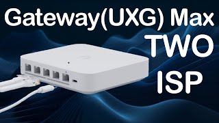 Gateway Max - New Unifi UXG-MAX router from Ubiquiti | April 2024