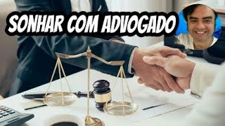 Sonhar com advogado