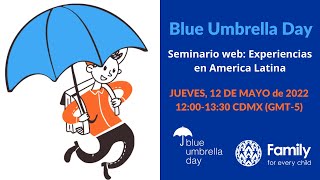 Webinar: Blue Umbrella Day Experiences in Latin America