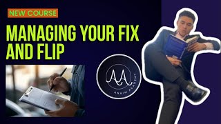 Flipping Houses (Managing Your Fix And Flip)